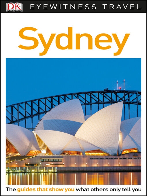 Title details for DK Eyewitness Travel Guide - Sydney by DK Eyewitness - Wait list